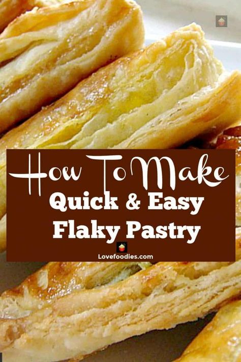 Flaky Pastry Recipe, Easy Puff Pastry Recipe, Pastry Dough Recipe, Pastries Recipes Dessert, Puff Pastry Desserts, Easy Puff Pastry, Tandoori Masala, Puff Pastry Dough, Pastry Pie