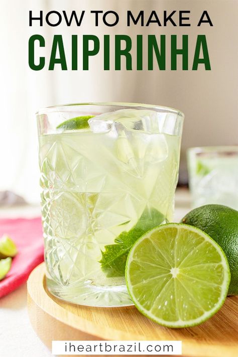 Learn how to make caipirinha with a Brazilian. This refreshing cocktail is delicious on a hot day, and you could be sipping one of those in 5 minutes! | Caipirinha recipe | Brazilian cocktail | Spring cocktail | Summer cocktail | how to make caipirinha | caipirinha Brazil #iheartbrazil #caipirinha #cocktails #cachaça #recipe Caipirinha Recipe Brazil, How To Make Caipirinha, Caipirinha Drink, Caipirinha Recipe, Brazilian Cocktail, Fruity Drink Recipes, Caipirinha Cocktail, Spring Cocktail, Cocktail Summer