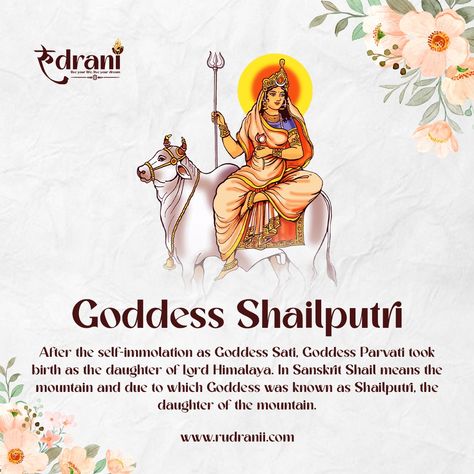 Day 1 Navratri Goddess, Sati Goddess, Navratri Meaning, Shailputri Maa Images, Navratri First Day, Navratri Shailputri, First Navratri, Shailputri Mata, Mata Shailputri