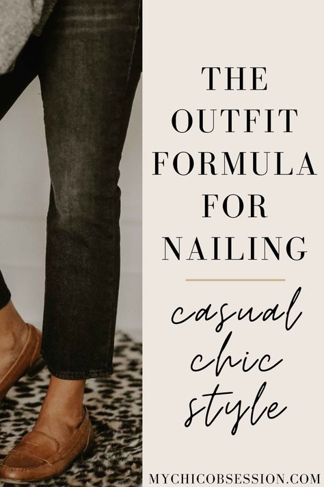 Easy To Follow Casual Chic Style Guide for Every Woman - MY CHIC OBSESSION Casual Saturday Outfit, Super Casual Outfits, Urban Chic Outfits, Wardrobe Images, My Chic Obsession, Saturday Outfit, Chic Dressing, Over 60 Fashion, 2024 Style