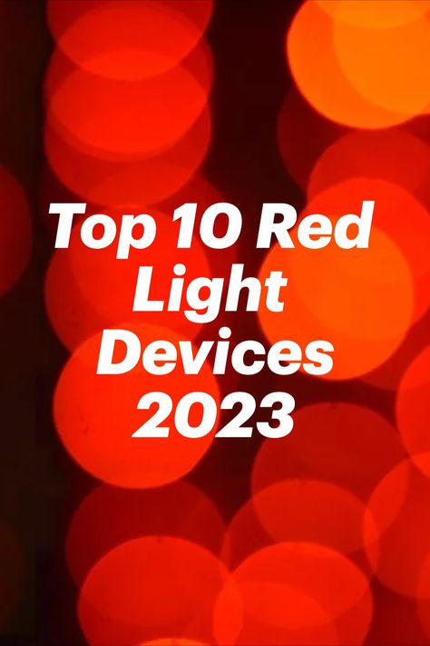 See the research behind red light therapy and the top 10 devices ranked according to reviews, dermatologist recommendations, and reliability.😃 Diy Red Light Therapy, Best Red Light Therapy Devices, Red Light Therapy Results, Red Light Therapy Benefits, Red Led Light Therapy, Blue Light Therapy, Light Mask, Light Therapy Mask, Red Led Lights