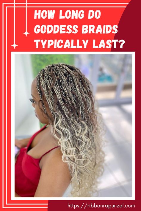 Goddess Braids Typically Last Goddess Box Braids With Curls, Feminine Hairstyle, Cornrows Braids For Black Women, Feminine Hairstyles, Goddess Braids Hairstyles, Physical Appearance, Curly Pixie, Braids With Curls, Braids For Black Women