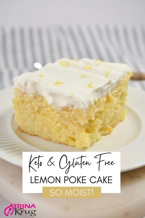 Lemon Poke Cake Recipe, Lemon Poke Cake, Poke Cake Lemon, Poke Cake Recipe, Fluffy Cake, Low Carb Cake, Poke Cake Recipes, Keto Sweets, Low Carb Treats