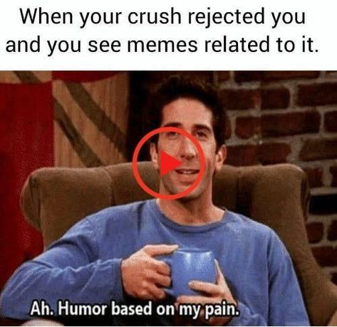 Rejected By Crush, Funny Rejection, Work Crush, Rejection Hurts, Funny Crush Memes, When Your Crush, Crush Humor, Crush Memes, Work Memes