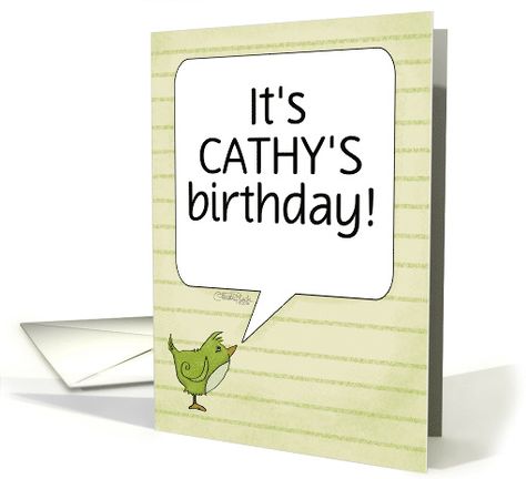 Customized Name Happy Birthday for Cathy-Little Bird with Word Bubble card Happy Birthday Cathy, Word Bubble, Little Bird, Card Ideas, Greeting Card, Birthday Cards, The Next, Happy Birthday, Bubbles