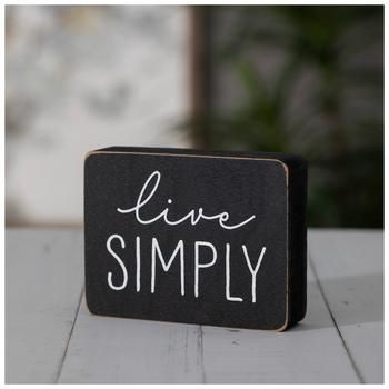 Dimensions: 3.13" H x 4" W x 1" D Material: MDF Shape: Rectangle Color: Black & White Orientation: Horizontal Quantity: 1 Adorn your home with your easy-going personality by displaying this Live Simply Wood Decor. This MDF piece is painted black and has the phrase “Live Simply” written in white text. Place this piece on the coffee table or desk to remind yourself to take it easy!   *No discounts may be applied to “your price” or “reduced” items. Small Sign Ideas, Small Wood Signs Sayings, Small Wooden Signs, Smallwoods Signs, Wood Signs Sayings, Diy Dog Toys, Door Signs Diy, Warm Home Decor, Signs Diy