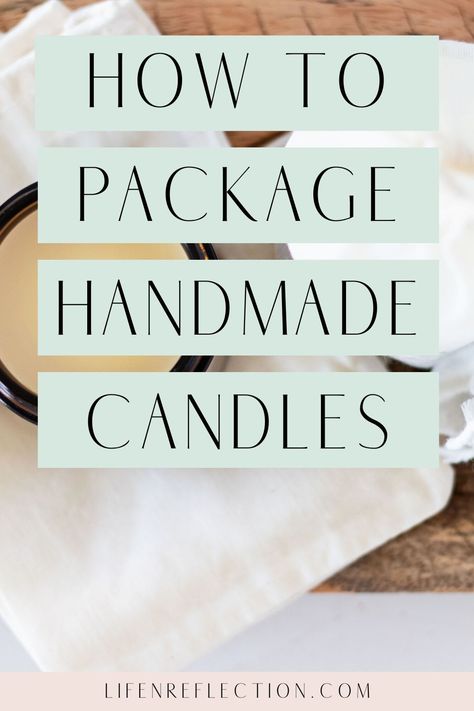 Diy Candle Container Ideas, How To Make Labels For Candles, Shipping Candles Ideas, Candle Gifting Ideas, Massage Candle Packaging, How To Pack Candles, How To Package Candles, Packing Candles For Shipping, How To Package Candles For Shipping