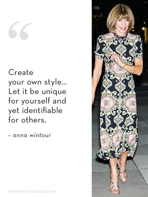 Anna Wintour’s Ideal Employee Has THESE Qualities via @WhoWhatWearUK Anna Wintour Quotes, Fabric Quotes, Weekly Intentions, Vogue Quotes, Quotes Career, Anna Wintour Style, Dress Up Storage, Style Quotes, Fashion Quote