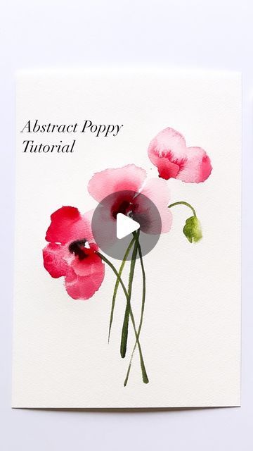 Poppy Watercolour Painting, Watercolour Poppies Watercolor Tutorials, Watercolour Poppy Tutorial, Watercolor Poppies Tutorial, Abstract Watercolor Flowers Tutorial, Watercolour Flowers Tutorial, Watercolour Poppies, Poppy Watercolor Painting, Watercolor Mothers Day