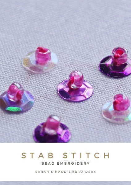 Stab Stitch Embroidery, How To Add Beads To Embroidery, Bead Embroidery Beginner, How To Embroider Beads, Beading Stitches, Embroidery With Beads, Sequin Crafts, Hand Embroidery Patterns Free, Embroidery Beads