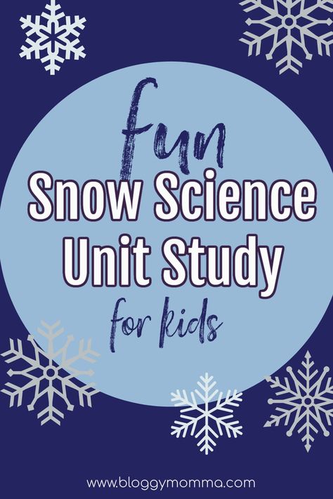 Snow Science, Weather Unit Study, Science Unit Studies, Study Printables, Winter Science, Winter Unit, What To Study, Weather Unit, Nature Science