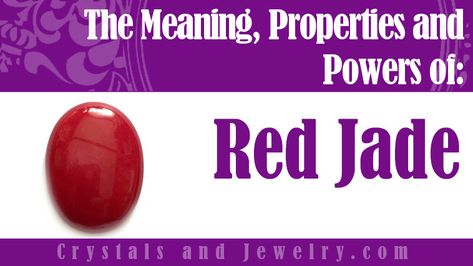 red jade meaning Dimensions Universe, Jade Properties, Jade Meaning, Red Jade, Jade Crystal, Abc Order, Gemstone Meanings, Nephrite Jade, Jade Jewelry