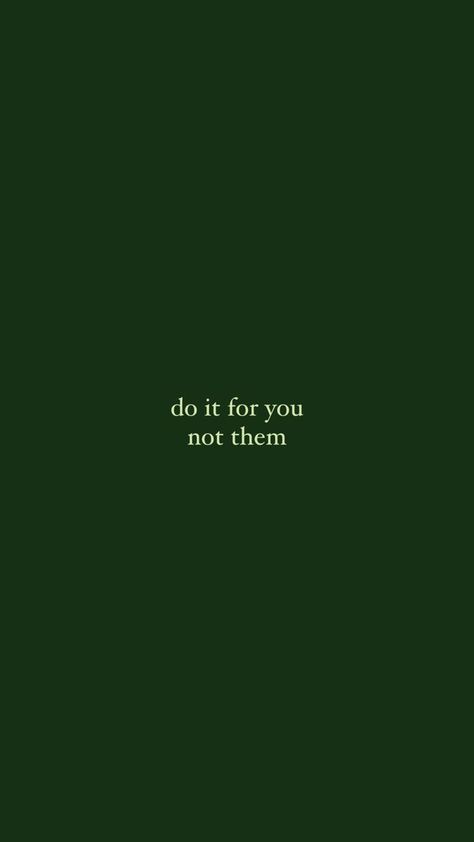 Dark Green Wallpaper, Green Quotes, Wallpaper Iphone Lucu, Dark Green Aesthetic, Daily Inspiration Quotes, Self Quotes, Green Wallpaper, Green Aesthetic, Quote Aesthetic