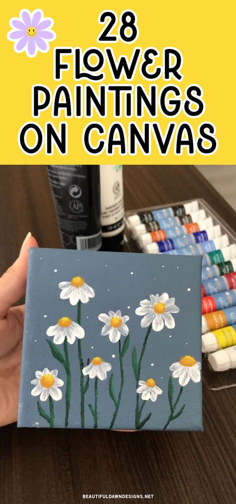 Simple Flower Canvas Painting Easy, Simple Acrylic Paintings Tutorials, Diy Floral Painting Simple, Summer Flower Paintings Easy, Daisy Canvas Painting Easy, Paint A Flower Easy, Spring Paintings On Canvas Diy, Easy Flowers To Paint Simple, How To Paint Tiny Flowers