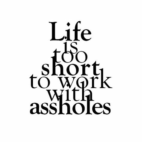 Thankful everyday.  My "people" are the reason I go this year :) Toxic Job Quotes, Coworker Quotes, Manager Quotes, Bad Job, Job Quotes, Life Is Too Short, Work Memes, Work Humor, Work Quotes