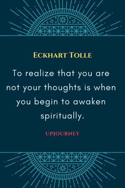 To realize that you are not your thoughts is when you begin to awaken spiritually - Eckhart Tolle. #quotes #self #love #thoughts #awaken #spiritual Eckart Tolle, Eckhart Tolle Quotes, Spiritual Awakening Quotes, Now Quotes, Power Of Now, Awakening Quotes, Eckhart Tolle, Spiritual Enlightenment, Spiritual Wisdom