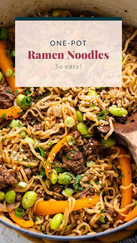 One-Pot Ground Beef Ramen Noodles - Fit Foodie Finds Ground Beef Ramen Crockpot, Ground Beef With Ramen Noodles, Ramen Ground Beef Recipes, Instant Pot Beef Ramen, Ground Beef Ramen Noodle Recipes, Ground Beef One Pot Meals, Ground Turkey Ramen, Beef Ramen Recipes, Ground Beef Ramen