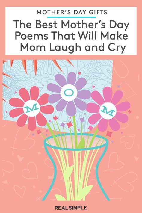 The Best Mother’s Day Poems That Will Make Mom Laugh and Cry | Click here for the best Mother's day poems and messages that your mom will love this Mother's Day. Plus, the best gifts for mom and more fun ideas she will enjoy. #mothersdayrecipes #realsimple #mothersdayideas Cute Mother’s Day Quotes From Kids, Mothers Day Poems For Toddlers, Kids Mother’s Day Poem, Mothers Day Sayings From Kids, Mother’s Day Card Sayings For Kids, Mother’s Day Tea Poem, Mothers Day Poems For Church, Short Mother’s Day Poems, Mom Poems Short