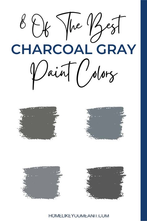 I’m on the search for the perfect charcoal gray paint color for our living room and in looking for the right color, I’ve come across several beautiful charcoal colors that I wanted to share with you. Charcoal Gray Bedroom Walls, Charcoal Grey Walls Living Room, Charcoal Gray Sherwin Williams, Charcoal Painted Furniture, Charcoal Painted Fireplace, Sw Dark Gray Paint Colors, Dark Grey Paint Colors For Bedroom, Charcoal Grey Paint Color, Best Charcoal Paint Color