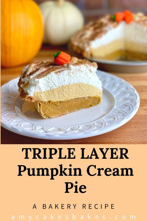 This Triple Layer Pumpkin Pie has a layer of traditional pumpkin pie, a layer of fluffy pumpkin cream cheese mousse, and a layer of thick and creamy vanilla whipped cream. It's the perfect Thanksgiving Dessert! I share new bakery recipes at https://amycakesbakes.com. 3 Layer Pumpkin Pie, Three Layer Pumpkin Pie, Two Layer Pumpkin Pie, Triple Layer Pumpkin Pie, Pumpkin Supreme Pie Recipe, Pumpkin Cheese Pie, Amycakes Bakery, Layered Pumpkin Pie, Pumpkin Cream Pie Recipe