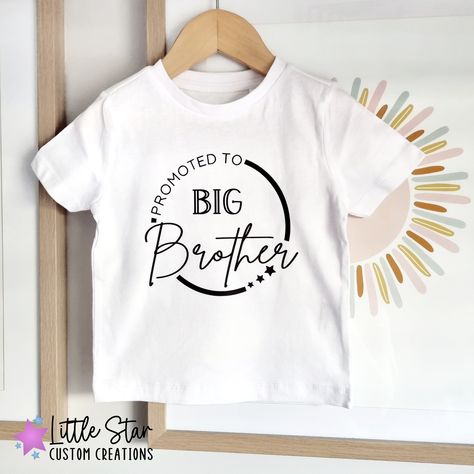 Big Brother Tshirts, Big Brother Tshirt, Promoted To Big Brother, Star Tshirt, Kids Tops, Big Brother, Pregnancy Announcement, Heat Transfer Vinyl, Custom Creations