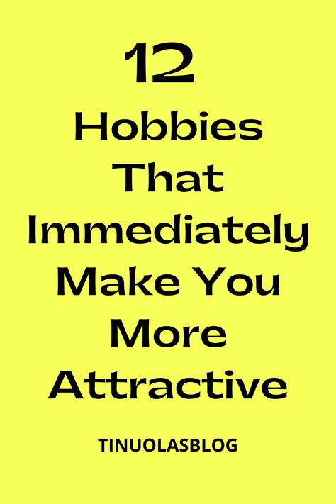 Types Of Hobbies For Women, Hobbies That Make You Smarter, Examples Of Hobbies, Hobbies For Men In Their 20s, Self Care Hobbies, Feminine Hobbies For Women, Creative Hobbies For Women, Attractive Hobbies, Interests And Hobbies List