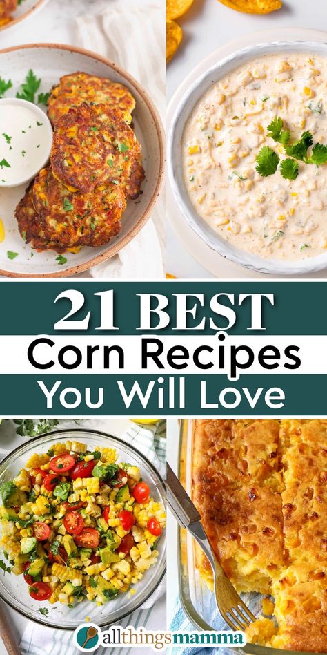 4-image collage showing 4 different types of recipes using corn as the main ingredient. Veggie Side Dishes Stove Top, Sides With Corn, Italian Corn Recipes, Corn Main Dish Recipes, Corn Dishes Recipes, Corn Side Dish Recipes, Corn Sides, Recipes With Corn, Frozen Corn Recipes