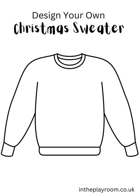 Cardboard Ugly Christmas Sweater Craft Ugly Christmas Sweater Door, Ugly Sweater Craft Preschool, Ugly Christmas Sweater Template Free, Ugly Sweater Coloring Page, Christmas Sweater Template Free Printable, Ugly Sweater Activities For Kids, Make Your Own Ugly Christmas Sweater, Home Alone Crafts For Kids, Sweater Template Printable