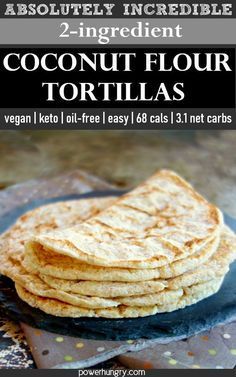 Coconut Flour Tortillas, Keto Tortilla, Tortilla Recipes, Comidas Keto, Chicken Tonight, Keto Tortillas, Coconut Flour Recipes, Desserts Keto, Keto Vegan