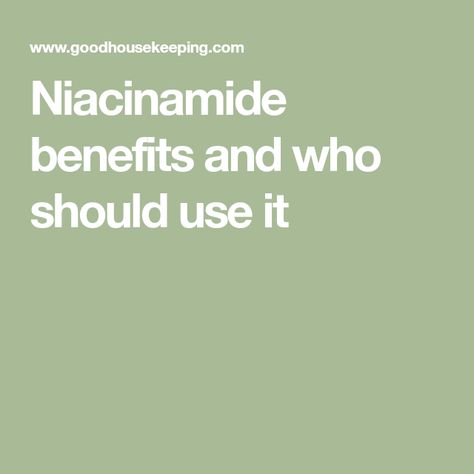 Niacinamide benefits and who should use it Niaminicide Serum Benefits, Vitamin B3 Benefits, B3 Benefits, Niacinamide Benefits, Zinc Benefits, Ordinary Niacinamide, Serum Benefits, Best Serum, Vitamin B3