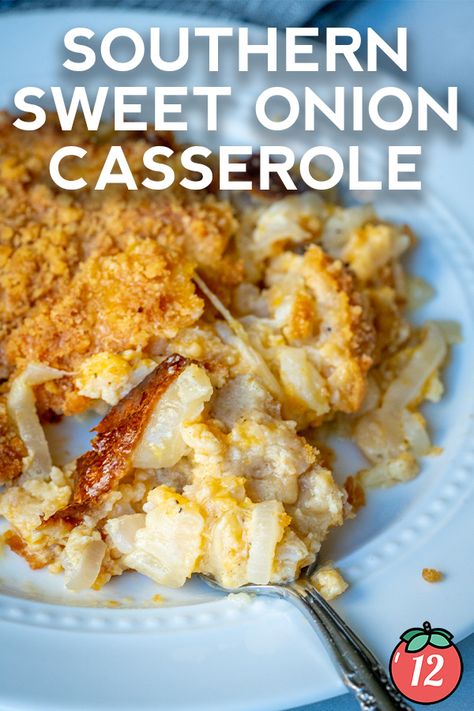 Southern Sweet Onion Casserole | 12 Tomatoes Southern Sweet Onion Casserole 12 Tomatoes, Southern Sweet Onion Casserole, Sweet Onion Casserole, Veggie Casseroles, Cooking Veggies, Onion Casserole, Tomatoes Recipes, Southern Comfort Food, Keto Sides