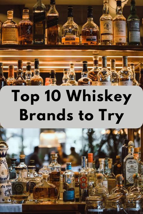 Indulge in the exquisite flavors of the top whiskey brands, a symphony of richness and complexity savoring the moment with cheers! Top Whiskey Brands, Best Whiskey Brands, Good Whiskey Brands, Types Of Whiskey, Best Bourbon Whiskey, Rare Whiskey, Best Whiskey, Whiskey Brands, Best Bourbons