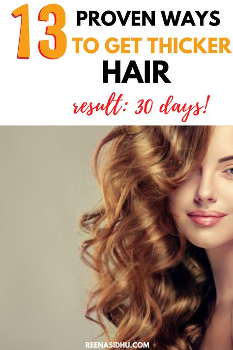 13 Proven Ways To Get Thicker Hair In 30 Days. If you are looking to have thicker hair, read this tips. # thick hair #how to get thicker hair tips Tips For Thick Hair, Thicken Hair Naturally, Color Correction Hair, Make Hair Thicker, Get Thicker Hair, Thick Hair Remedies, Stop Hair Breakage, Brassy Hair, Help Hair Grow