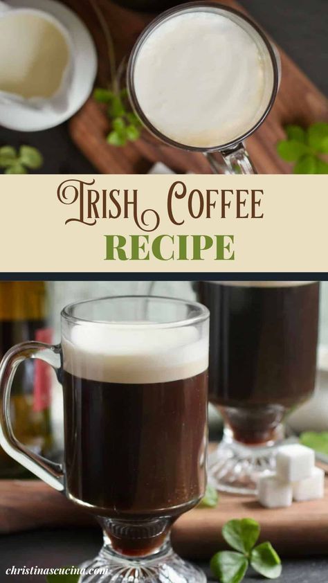 How To Make Irish Coffee Recipe, Irish Coffee Recipe, Best Iced Coffee, Coffee Ingredients, Irish Coffee Mugs, Winter Coffee, Whiskey Drinks, Ice Coffee Recipe, Coffee Recipe