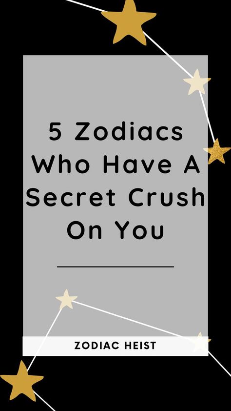 5 Zodiacs Who Have A Secret Crush On You The Best Relationship, Crush On You, Crushing On Someone, Crush It, Best Relationship Advice, Secret Crush, Libra Facts, Sagittarius And Capricorn, Leo And Virgo