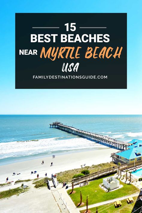 15 Best Beaches Near Myrtle Beach, SC — Closest Lake & Ocean Beach Spots Myrtle Beach Things To Do, Myrtle Beach Trip, Surfside Beach Sc, Broadway At The Beach, Myrtle Beach Vacation, Surfside Beach, Beach South Carolina, Usa Beaches, Destination Ideas