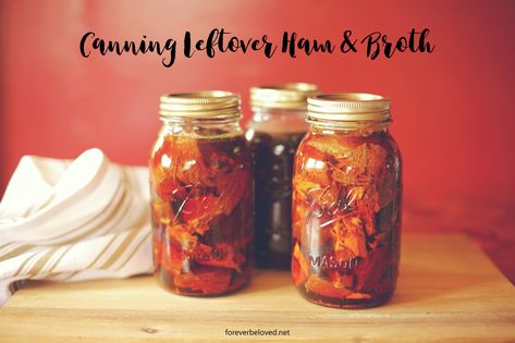 Keto Pressure Canning Recipes, Canning Recipes With Ham, Pressure Canning Leftovers, Canning Leftover Ham, Canning Ham And Beans, Canning Leftovers, Pressure Canning Ham, Canning Ham, Canning Pork