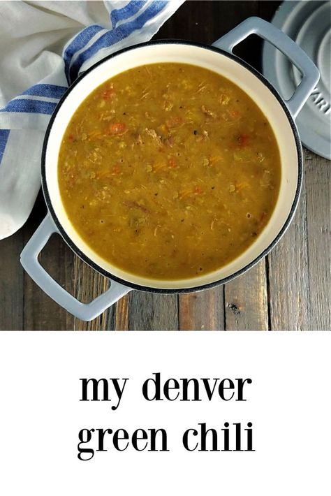 Recipe With Hamburger Meat, Pork Green Chili Recipe Colorado, Colorado Green Chili Recipes, Green Chili Burritos, Chili Burritos, Denver Green Chili, Colorado Green Chili, Green Chili Recipe, Green Chili Stew