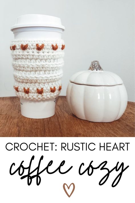 I'm excited to share my free crochet pattern for this adorable Rustic Heart Coffee Sleeve! You could easily change the colors of this crochet project for any season! Check out my Step-by-Step Video Tutorial and Printable Pattern! #crochet #freecrochetpattern #valentinecrochet #crochetheart #heartcrochet #crochetcoffeesleeve #crochetcoffeecozy #coffeecozy #heartcozy Coffee Mug Sleeve Crochet, Crochet Mug Sleeve Free Pattern, Coffee Mug Coozie Crochet, Crochet Mug Sweater, Crochet Cup Cozy With Handle Free Pattern, Free Crochet Cozy Patterns, Crochet Mug Cosy, Mug Holder Crochet, Coffee Coozie Crochet Pattern