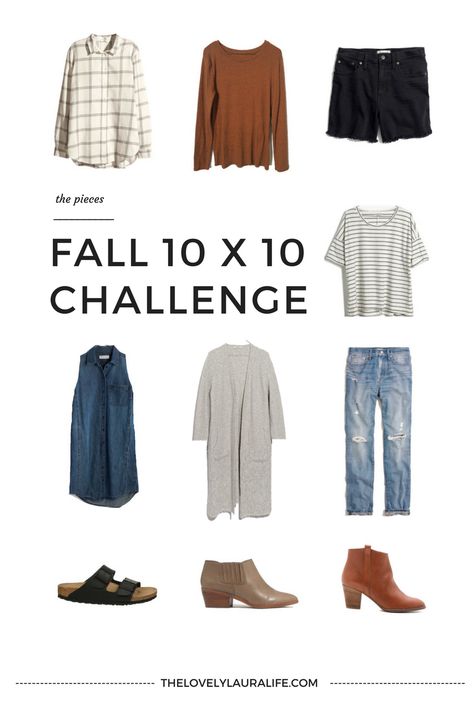 Fall 10x10 Challenge via thelovelylauralife.com 10 Piece Capsule Wardrobe, 10 Piece Wardrobe, 10x10 Challenge, Light Outfits, Meal Planing, 10 Item Wardrobe, Fall Challenge, Fall Winter Capsule Wardrobe, Minimalist Closet