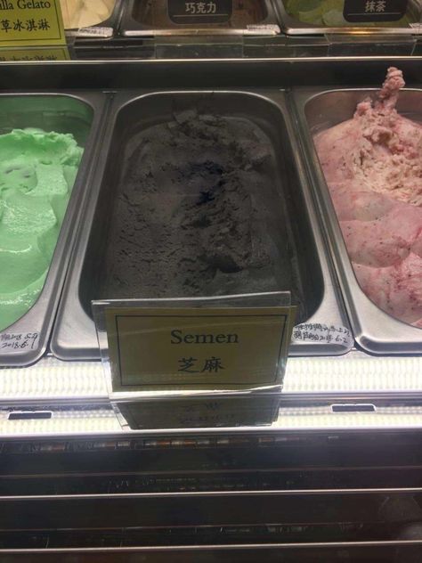 This interesting ice cream flavor: Translation Fail, About School, School Supply, Ice Cream Flavors, Ice Creams, Know Your Meme, What’s Going On, Something Else, Funny Signs