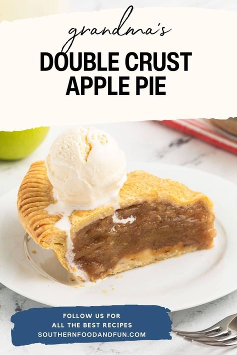 This Double Crust Apple Pie is a simple, old-fashioned apple pie with no fancy ingredients, just like Grandma used to make. Apple Pie Crust, Apple Pie From Scratch, Apple Pie Recipe Homemade, Flaky Pie Crust Recipe, Apple Pie Recipe Easy, Homemade Apple Pie, Best Apple Pie, Easy Apple Pie, Apple Pie Recipe