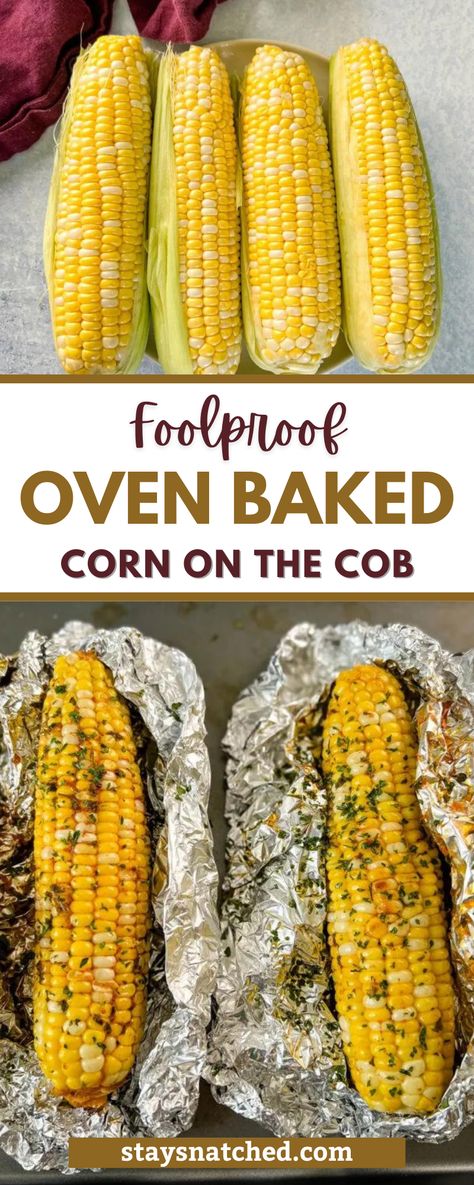 Oven Corn On The Cob In Husk, How To Cook Corn In The Oven, Oven Cooked Corn On The Cob, Foil Wrapped Corn On The Cob In Oven, Parmesan Corn On The Cob In The Oven, Fresh Corn In The Oven, Corn In The Oven Foil, How To Make Corn On The Cob In The Oven, Cook Corn On The Cob In The Oven