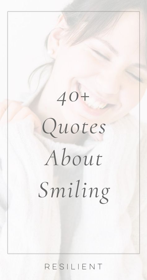 Having a smile on your face not only lets the world know you’re in a good mood, but the mere act of smiling can actually make you happier! Here are 40+ inspiring smile quotes and quotes about smiling. #smile #smiling #quotes #quote #inspirational #inspiration #resilient #inspirationalquotes #motivationalquotes #sayings Never Stop Smiling Quotes, Natural Smile Quotes, Smiley Face Quotes Happy, Always Keep Smiling Quotes, Smiling Faces Quotes, The Power Of A Smile, Still Smiling Quotes, Quote About Smiling, When You Smile Quotes