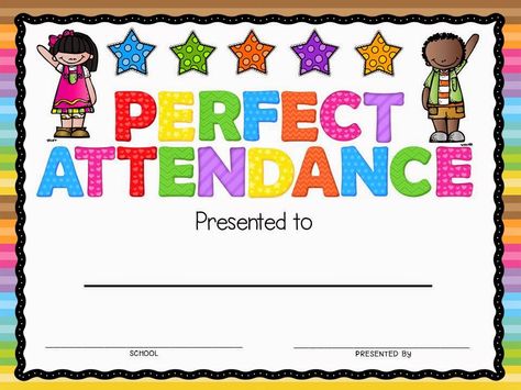 Classroom Freebies Too: Perfect Attendance Award Attendance Incentives, Perfect Attendance Award, Perfect Attendance Certificate, Attendance Certificate, Classroom Awards, Perfect Attendance, Free Certificate Templates, Award Template, School Awards