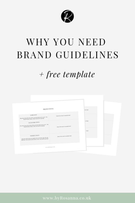 Why You Need Brand Guidelines (+ FREE Template) | byRosanna | Squarespace Website Design & Branding UK Strategy Template, Guideline Template, Brand Guidelines Template, Business Fonts, Work Productivity, Online Logo Design, Squarespace Website Design, Branding Template, Branding Tips