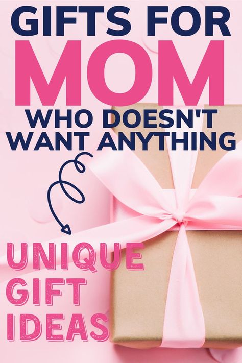 Best gift ideas for mom who has everything or says she doesn't want anything. Unique gift ideas for mom for Mother's Day, birthday, Christmas, or any other special time. #gifts #mom #giftsformom Unique Gifts For Girls, Diy Gifts For Mom, Gifts Mom, Unique Gifts For Mom, Best Gifts For Mom, Unique Mothers Day Gifts, Diy Mothers Day Gifts, Easy Diy Gifts, Mothers Day Gifts