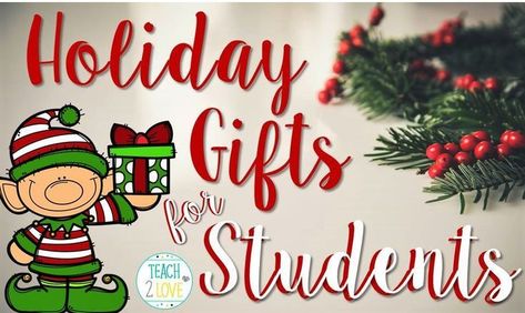 Holiday gift ideas for students! Christmas Gifts From Teacher, Student Christmas Gifts From Teacher, Holiday Gifts For Students, 4th Grade Writing Prompts, Students Christmas, Gifts For Students, Kindness Activities, Student Christmas Gifts, Classroom Christmas