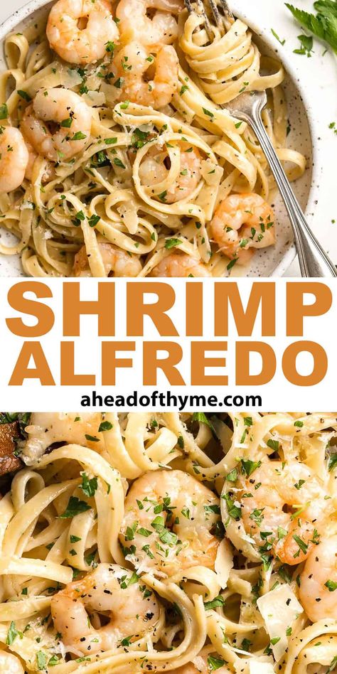 Shrimp Alfredo is creamy, garlicky, and delicious! Tender fettuccine noodles are tossed in a homemade garlic alfredo sauce and loaded up with succulent shrimp and parmesan cheese. This quick and easy, under 30-minute recipe is a go-to for busy nights and a year-round family favorite! Served warm on its own or with a bread side, it makes a comforting meal after a long day at work or school and fancy enough for special occasions like and date night. | aheadofthyme.com #shrimpalfr via @aheadofthyme Blackened Shrimp Alfredo, Homemade Shrimp Alfredo, Easy Shrimp Alfredo Recipe, Garlic Alfredo Sauce, Easy Shrimp Alfredo, Couscous Dishes, Shrimp Alfredo Recipe, Fettucini Alfredo, Italian Dinners