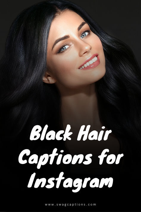 Embrace the elegance of your natural tresses with these enchanting Black Hair Captions for Instagram. Make every post a declaration of self-love and authenticity! Hair Love Captions, Dark Hair Instagram Captions, Black Hair Captions Instagram, Black Hair Quotes, Hair Color Quotes, Black Hair Pale Skin, Fashion Captions, Hair Captions, Dark Black Hair